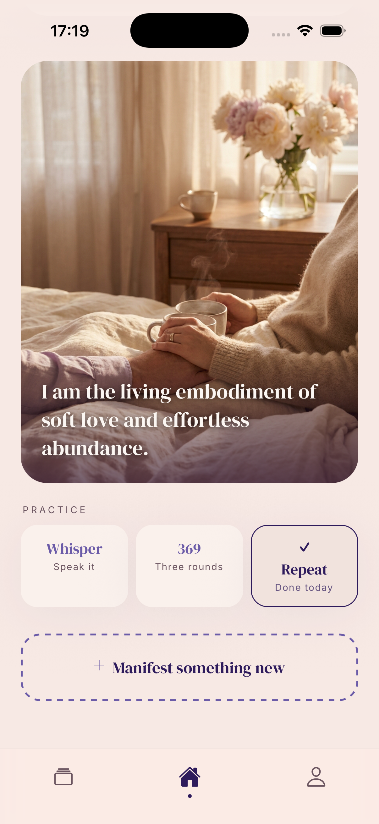 Home screen with today's manifest card and practice options